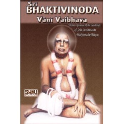 Bhaktivinoda Vani Vaibhava Volume 1